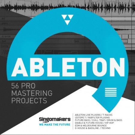 Ableton Pro Mastering Projects - коллекция из 56 проектов для Ableton Live