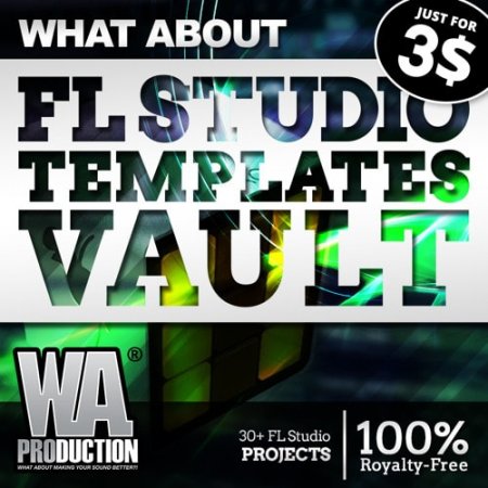 FL Studio Templates Vault - коллекция из 36 проектов для FL Studio