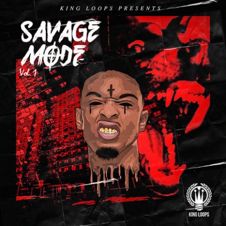 Savage Mode Vol 1 - trap сэмплы в стиле 21 Savage и Travis Scott