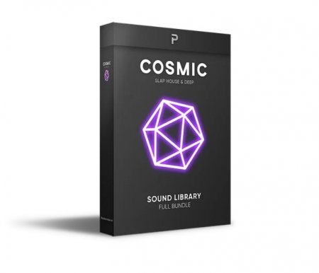 Cosmic - Slap House & Deep - сэмплы в стиле Alok, Meduza, VIZE и Imanbek