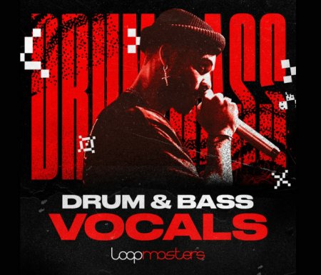 Loopmasters выпустила набор сэмплов Drum & Bass Vocals